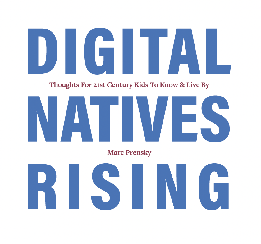 ———DIGITAL NATIVES RISING——— (Original English) by Marc Prensky - Ourboox.com